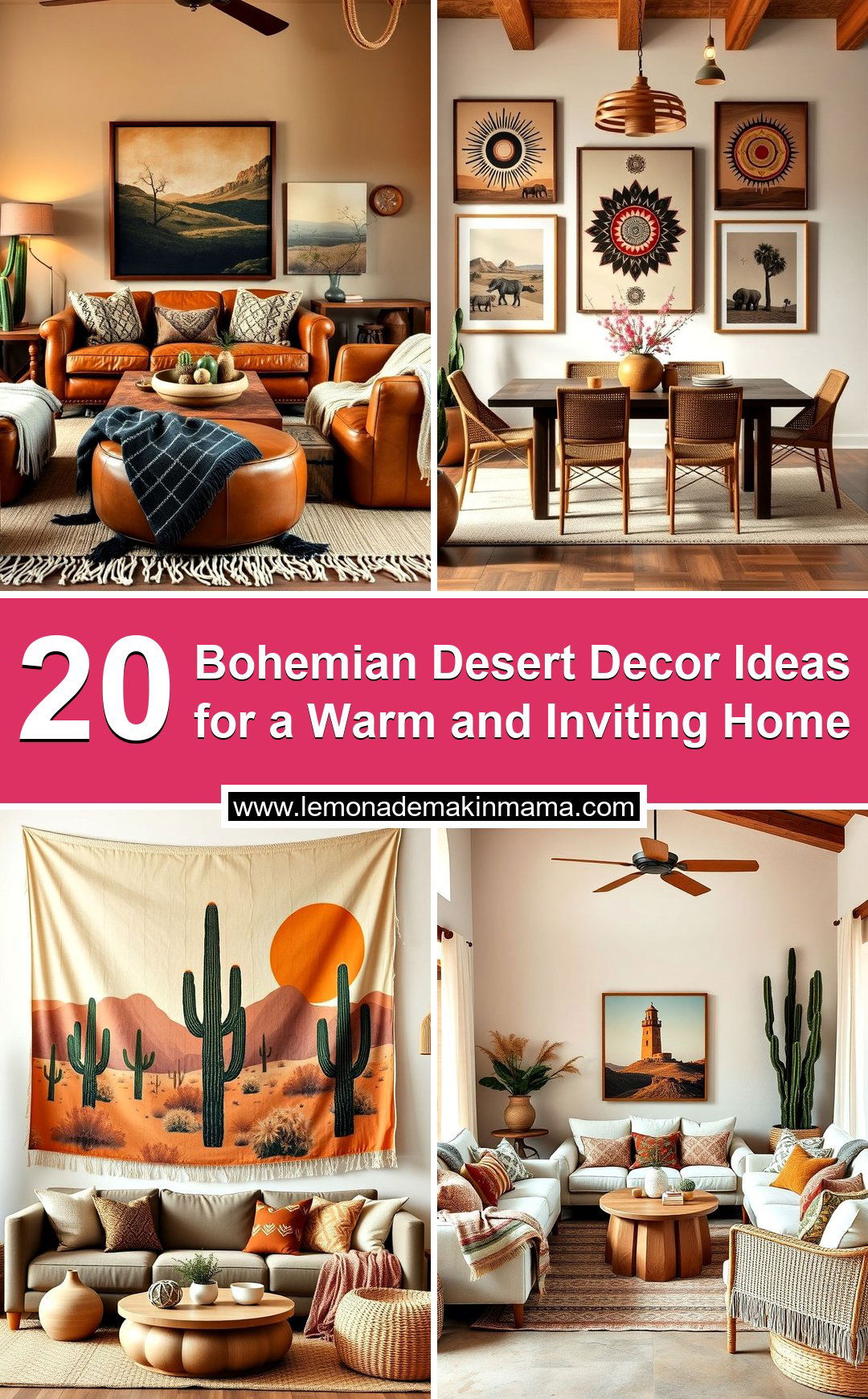 Bohemian Desert Decor Ideas for a Warm and Inviting Home