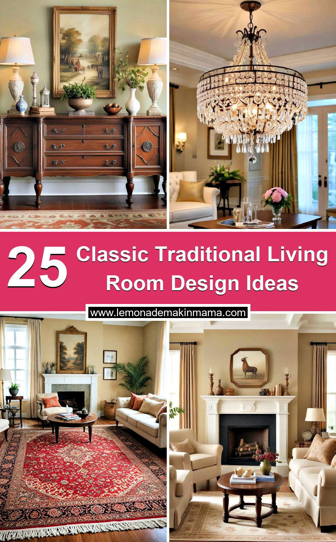 Classic Traditional Living Room Design Ideas