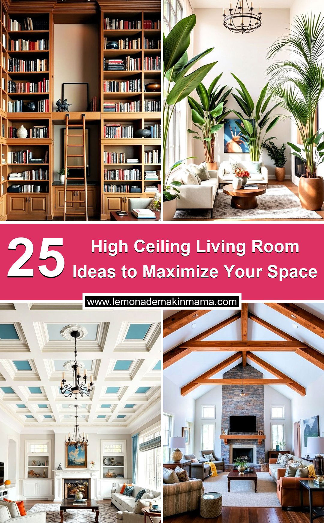 High Ceiling Living Room Ideas to Maximize Your Space