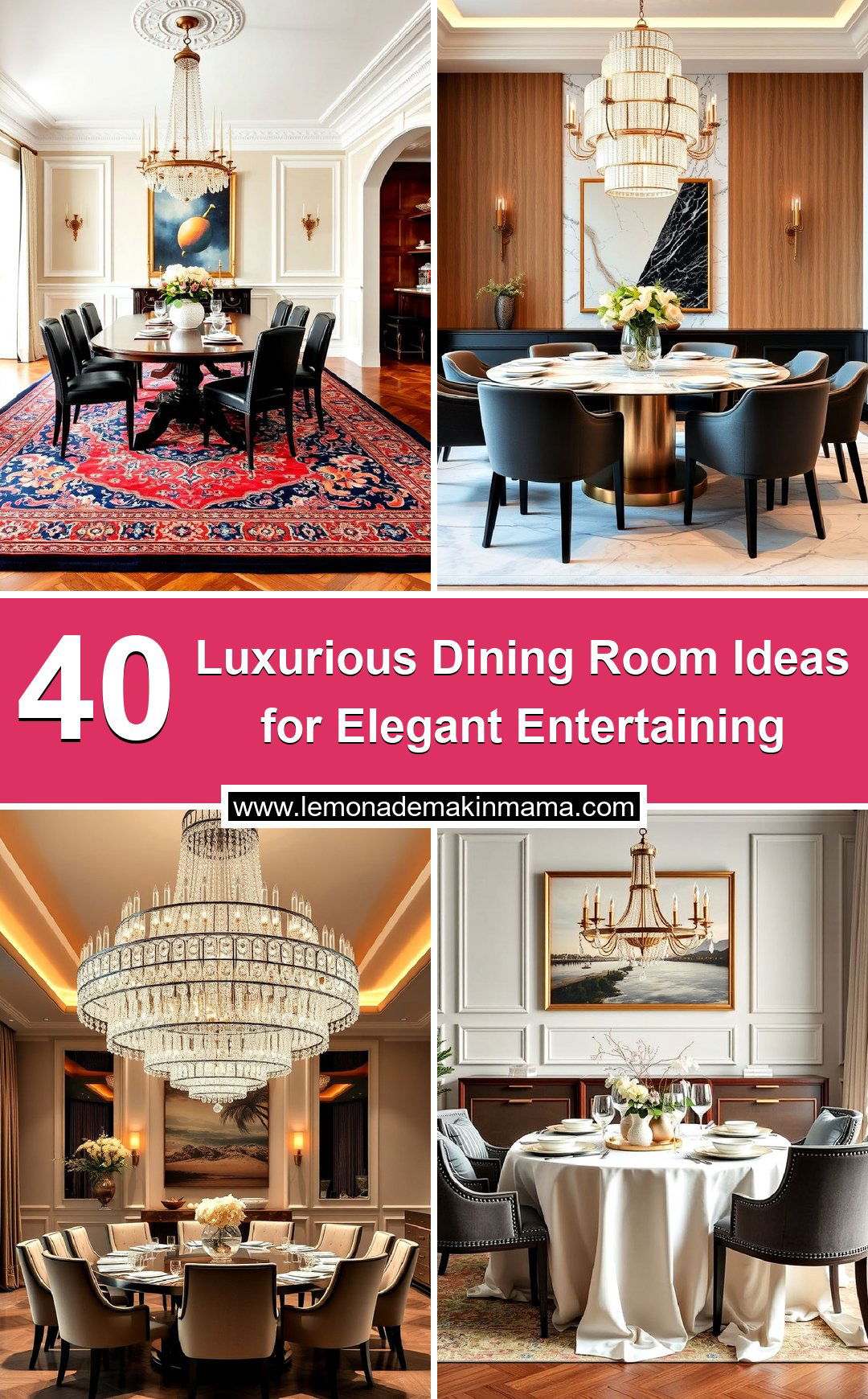 Luxurious Dining Room Ideas for Elegant Entertaining
