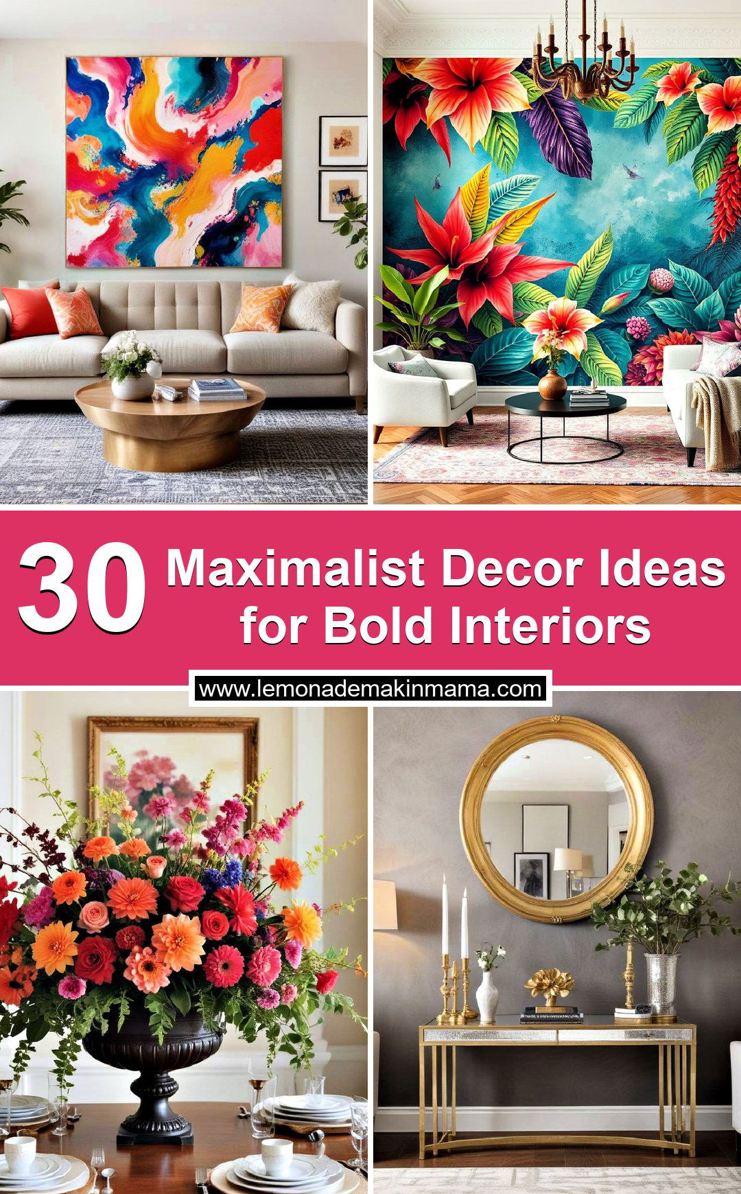 Maximalist Decor Ideas for Bold Interiors