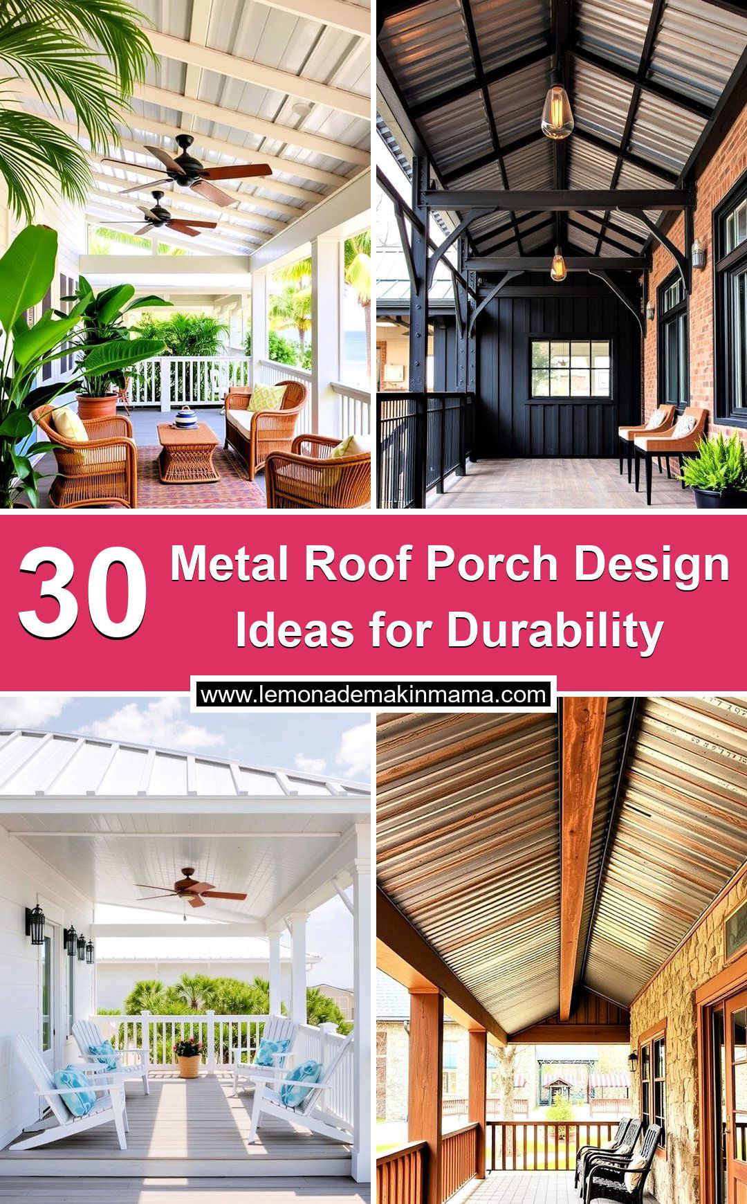 Metal Roof Porch Design Ideas for Durability