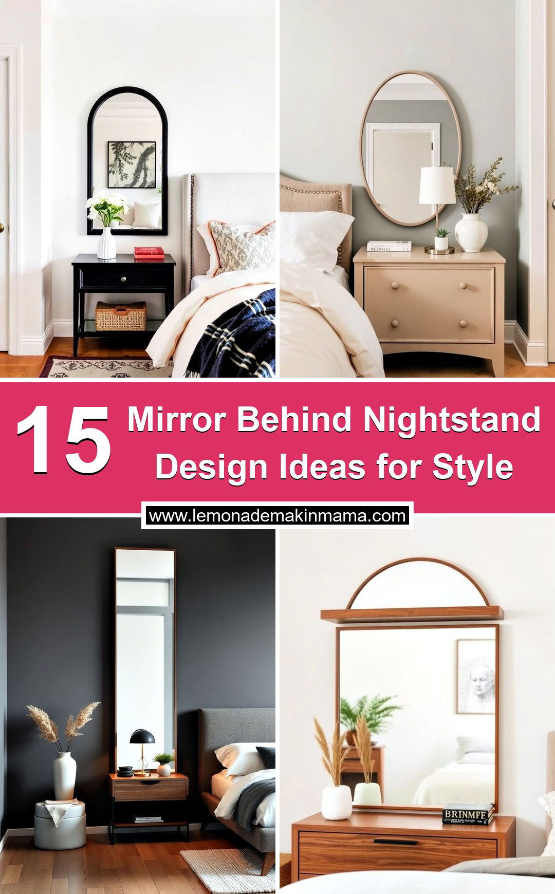 Mirror Behind Nightstand Design Ideas for Style