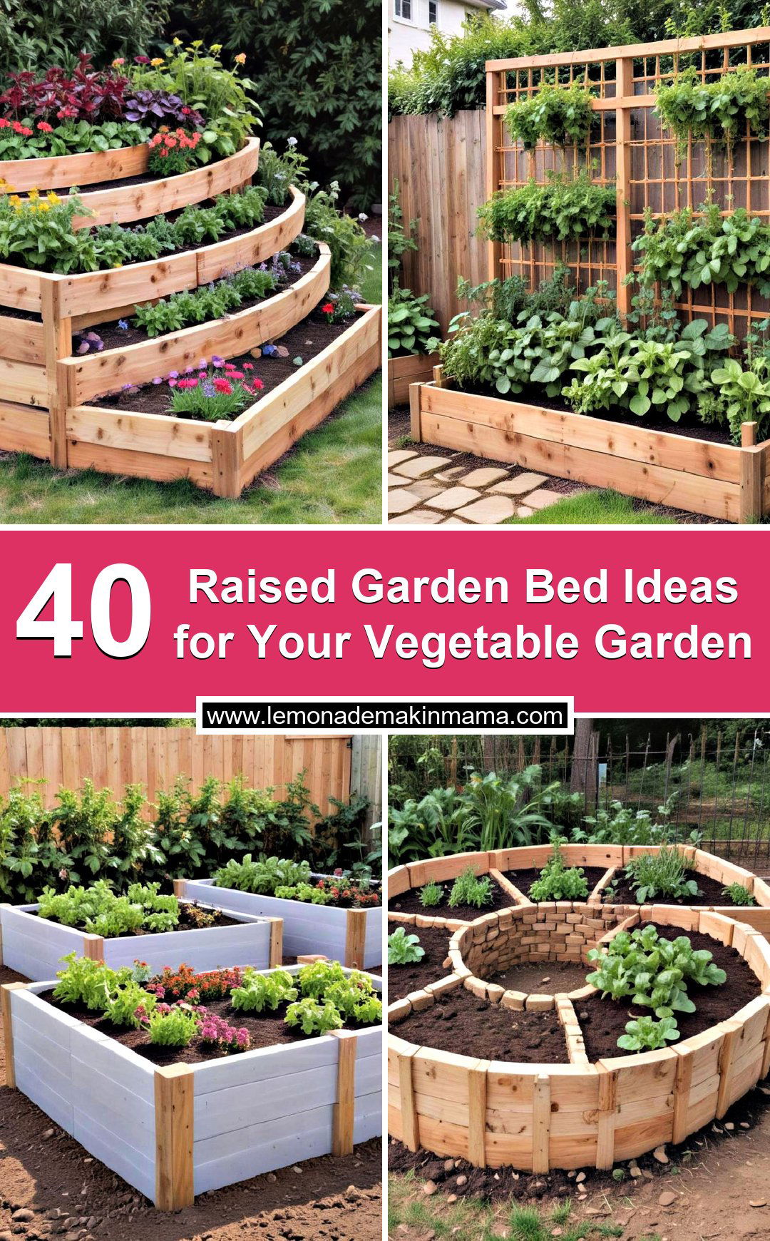 Raised Garden Bed Ideas for Your Vegetable Garden
