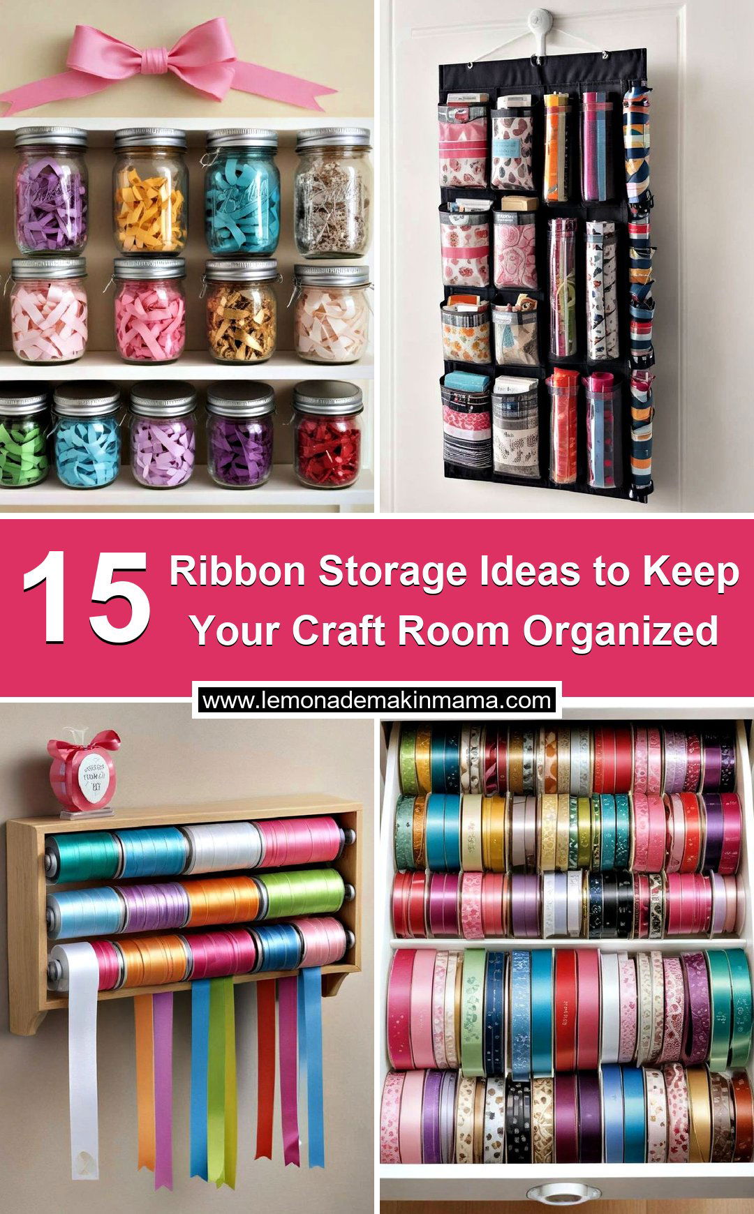 Ribbon Storage Ideas to Keep Your Craft Room Organized