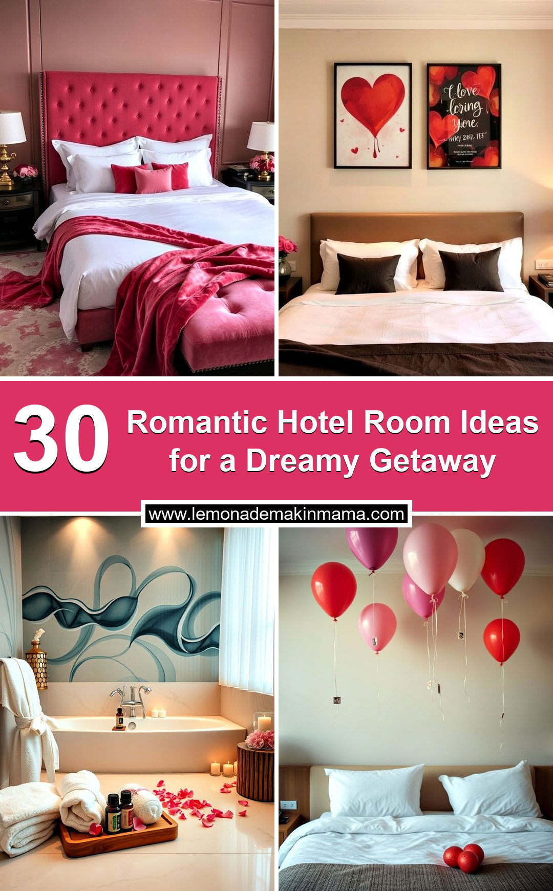 Romantic Hotel Room Ideas for a Dreamy Getaway