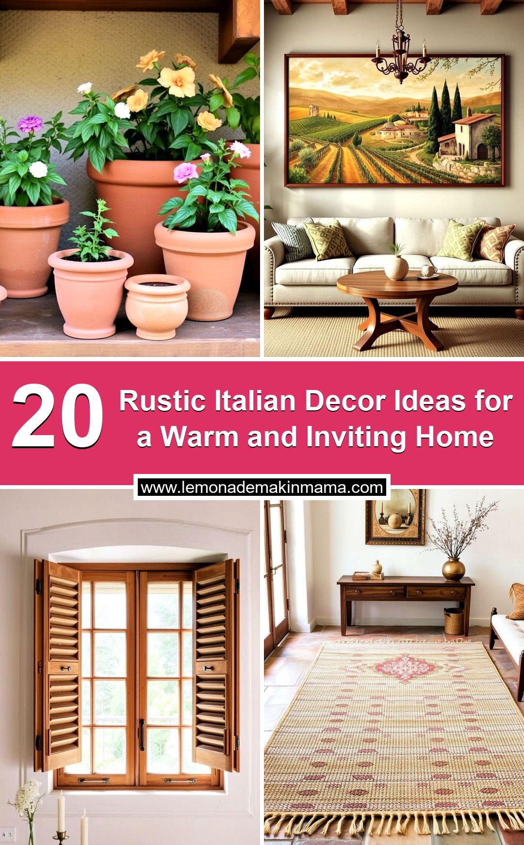 Rustic Italian Decor Ideas for a Warm and Inviting Home
