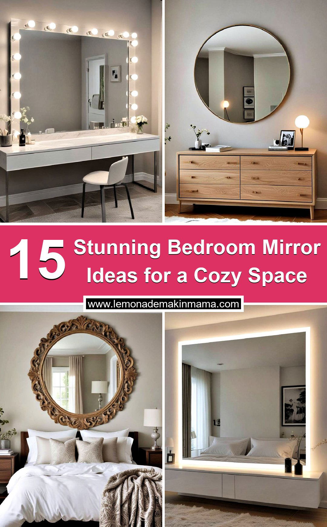 Stunning Bedroom Mirror Ideas for a Cozy Space