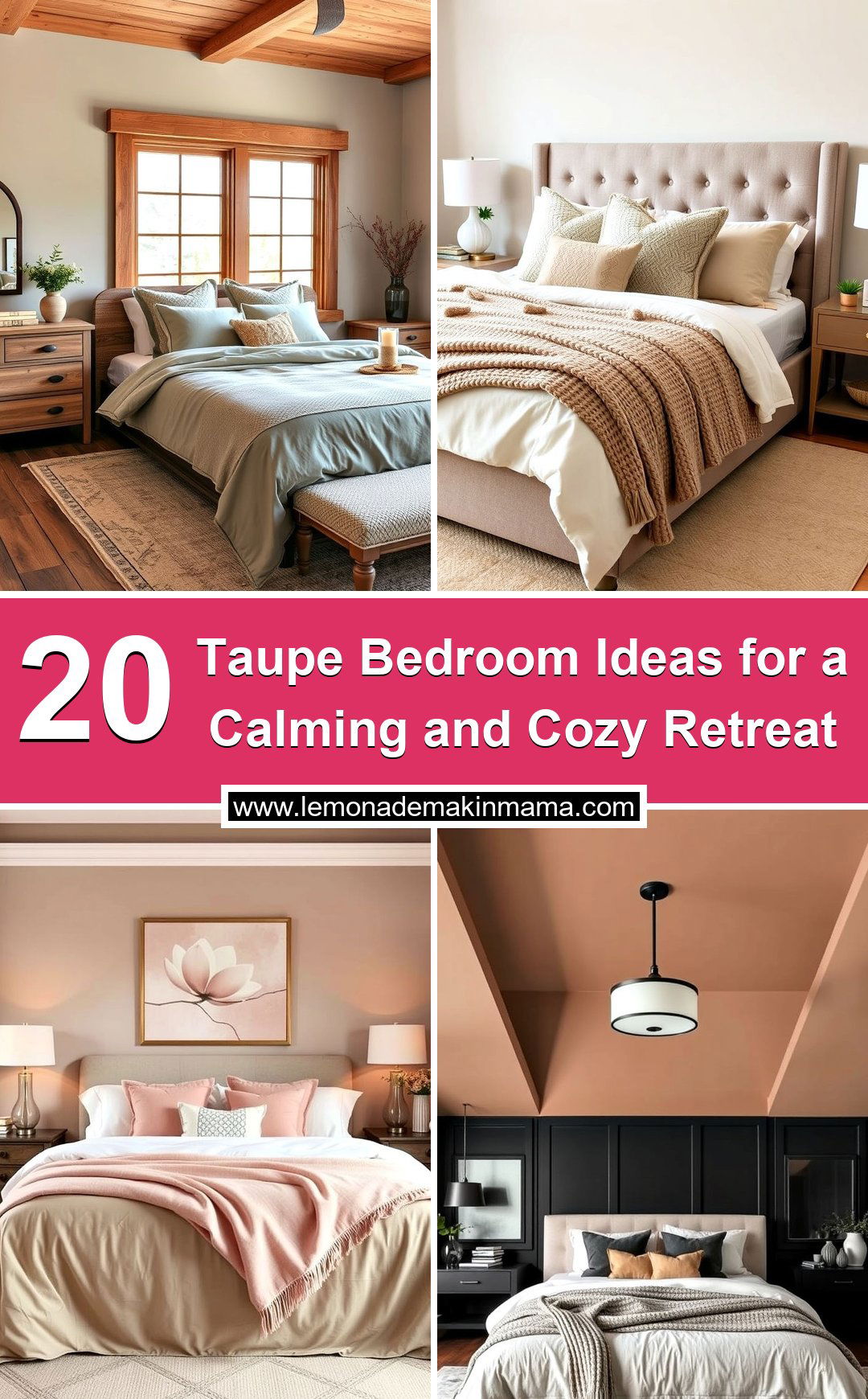 Taupe Bedroom Ideas for a Calming and Cozy Retreat