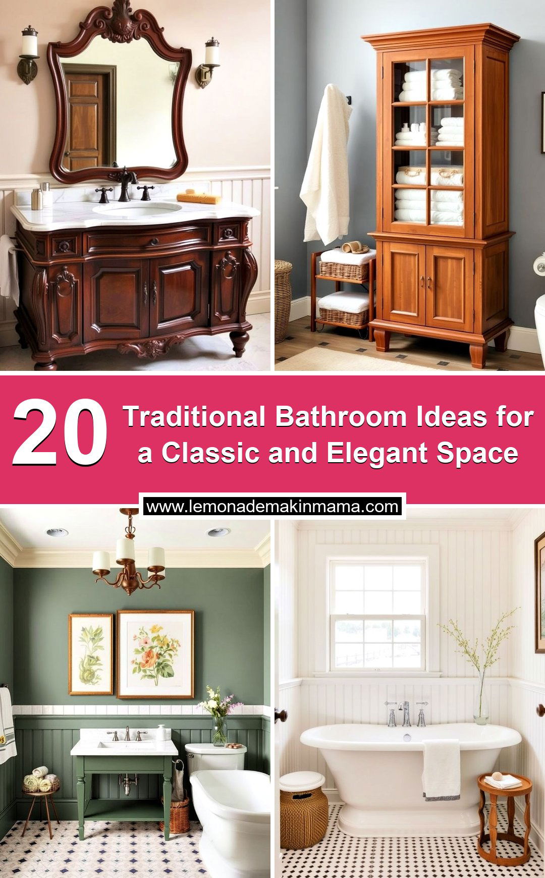 Traditional Bathroom Ideas for a Classic and Elegant Space