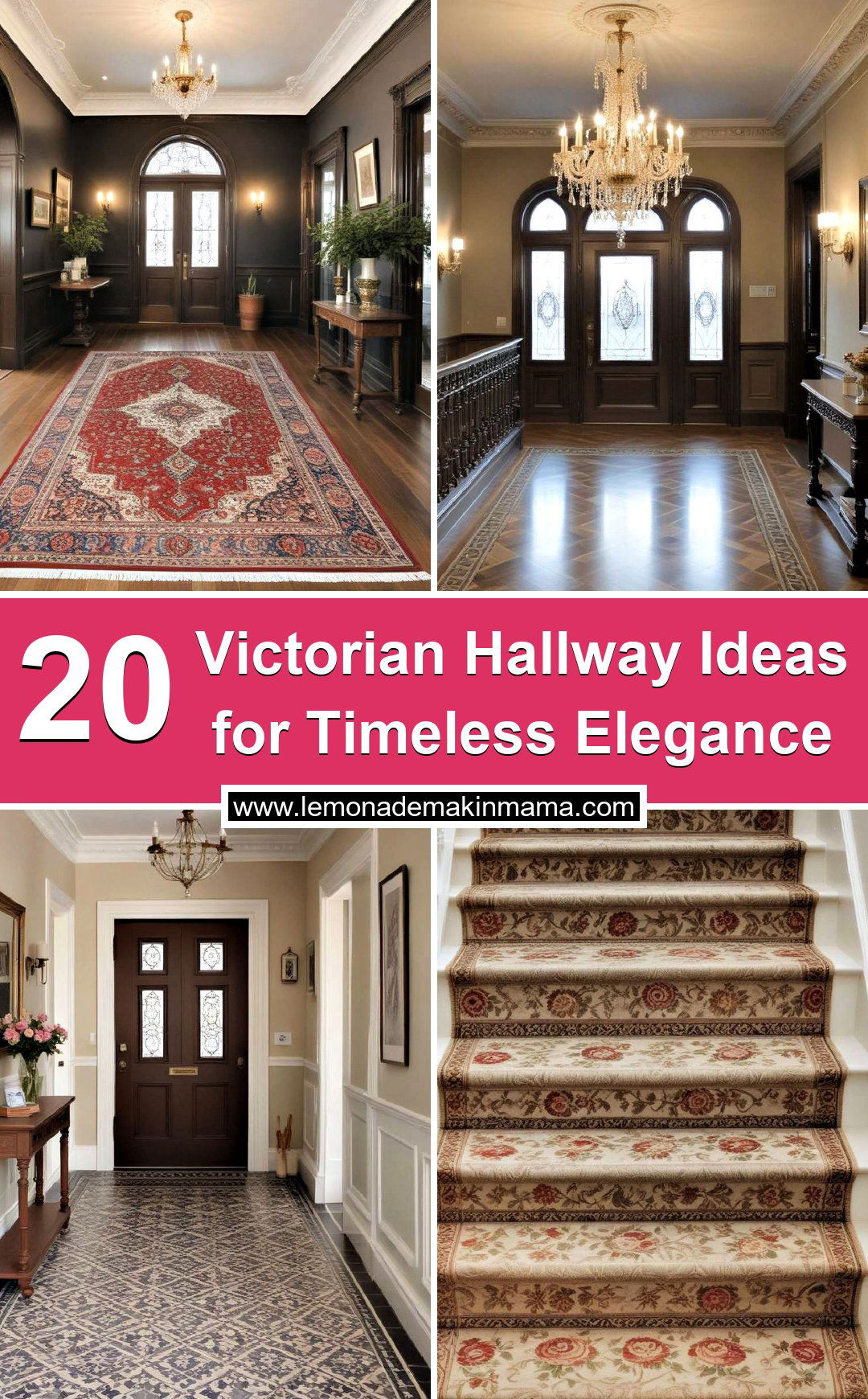 Victorian Hallway Ideas for Timeless Elegance